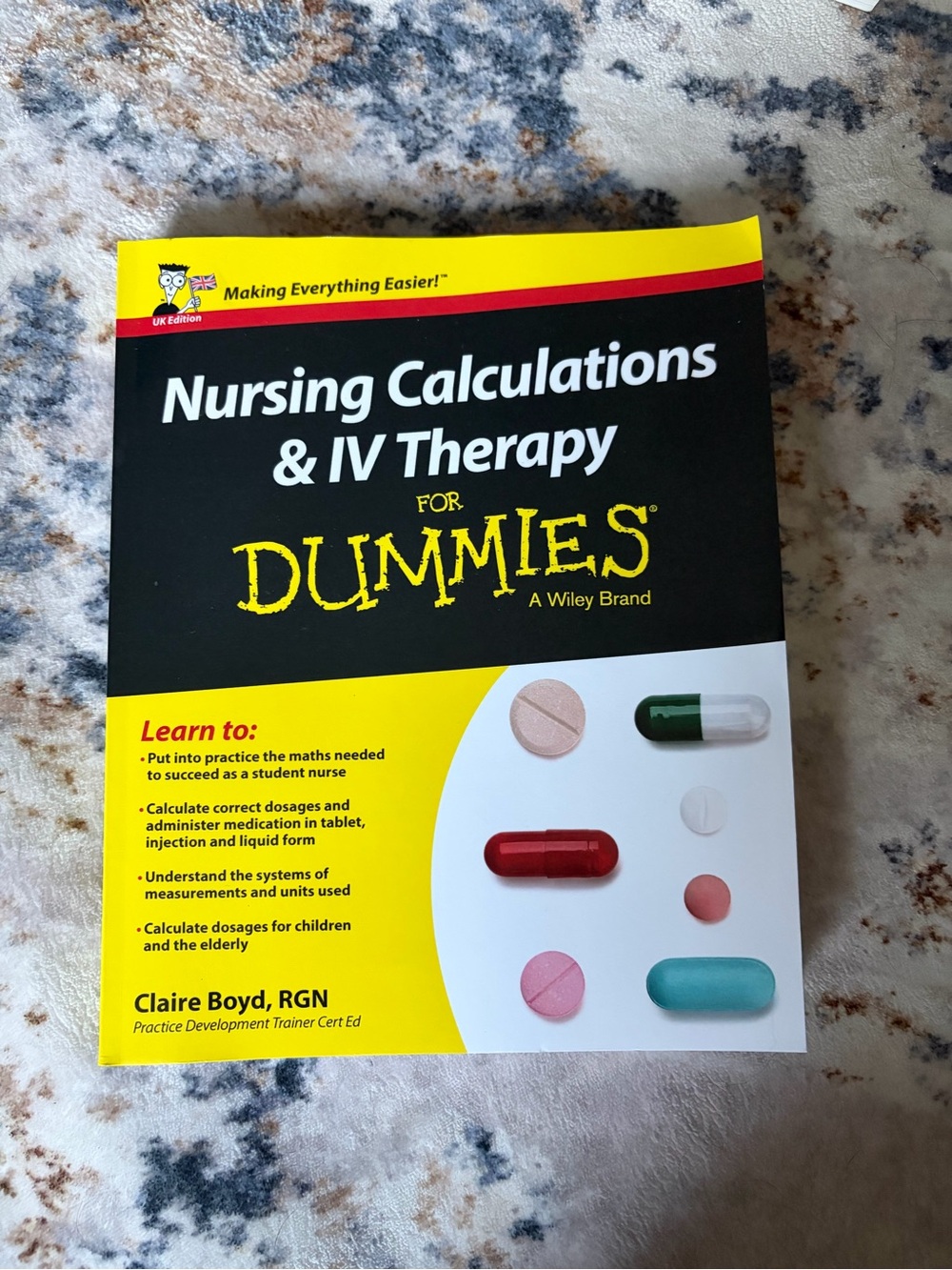 Nursing Calculations & IV Therapy For Dummies - Black/Yellow Cover